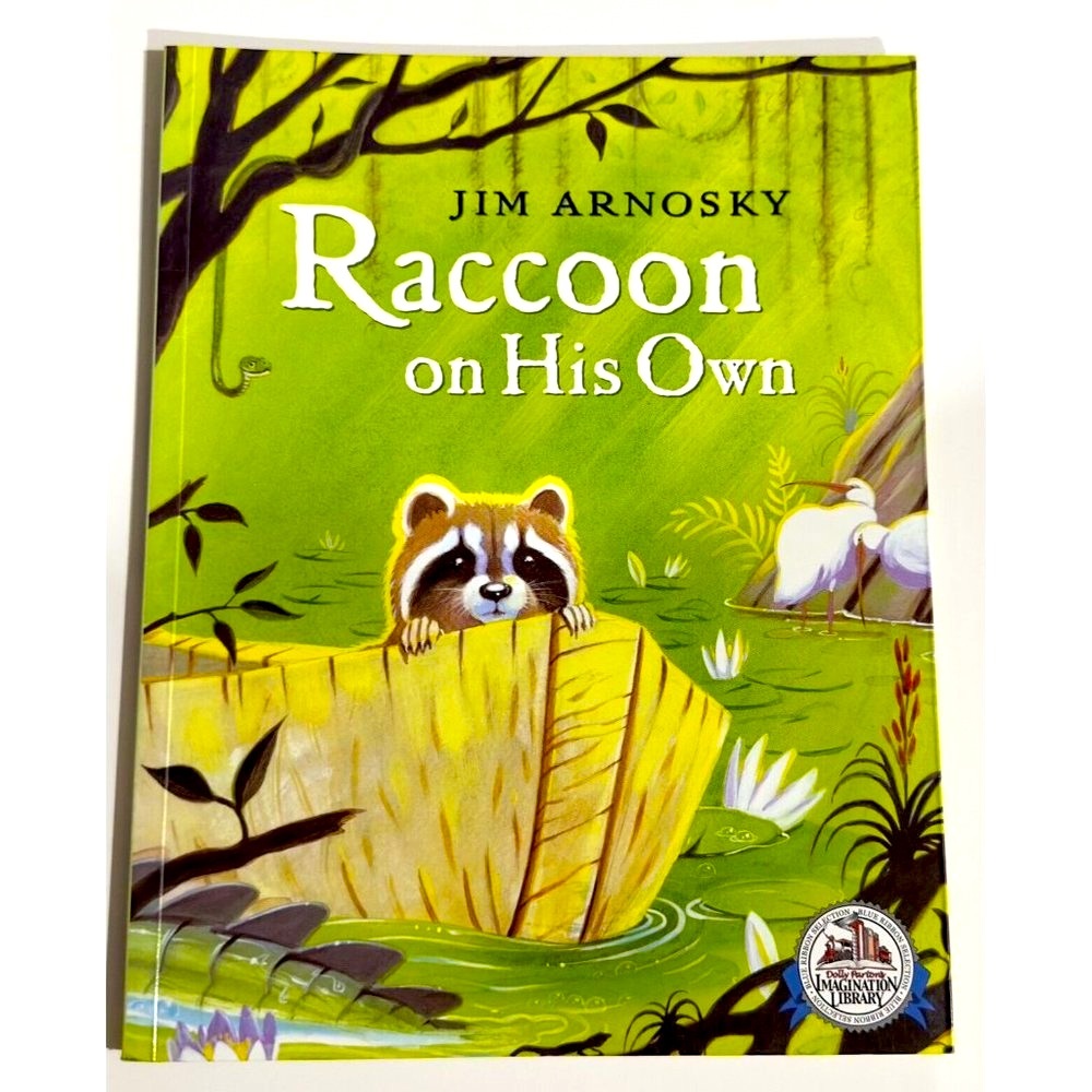Raccoon On His Own (Imagination Library) - Firm Softcover By Arnosky, Jim - LN